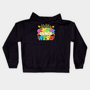 Lunch Hero Squad A Food Hearts School Lunch Hero Kids Hoodie